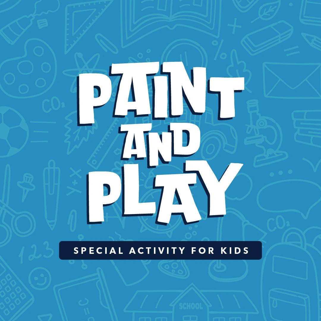 Paint & Play - Special Activity for Kids